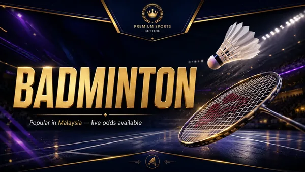 Badminton — popular in Malaysia, live odds available