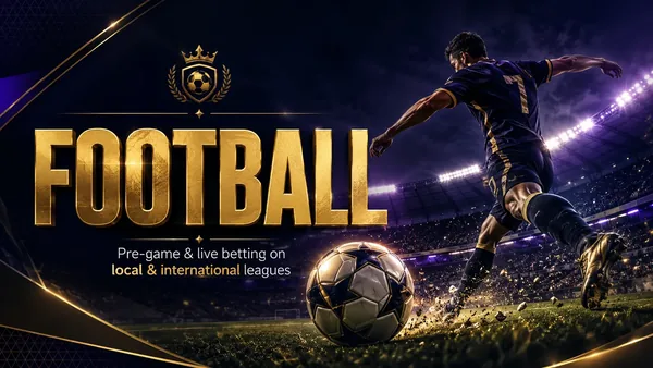 Football — pre-game and live betting on local and international leagues